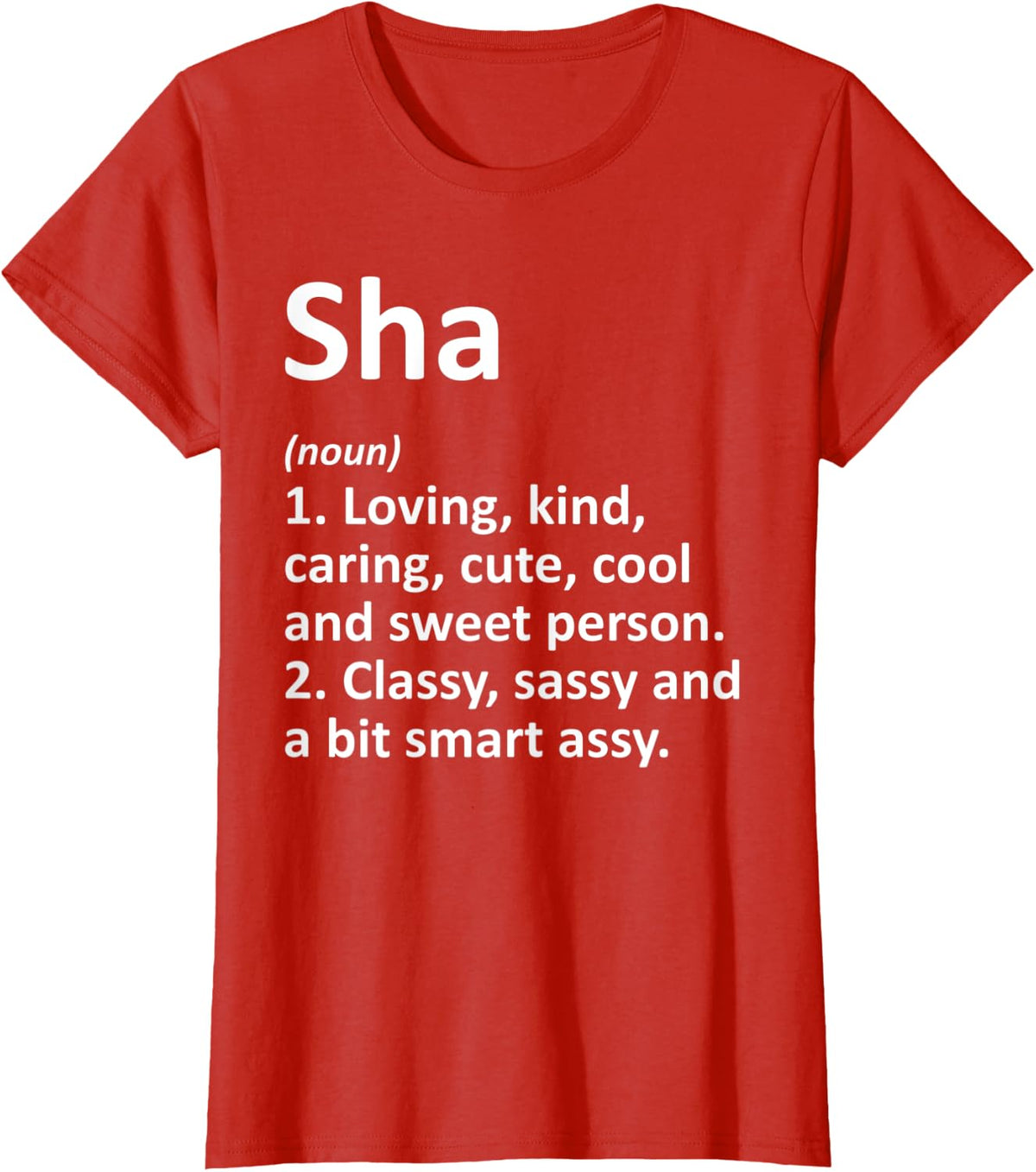 SHA Definition Personalized Name Funny Birthday Gift Idea T-Shirt - Red