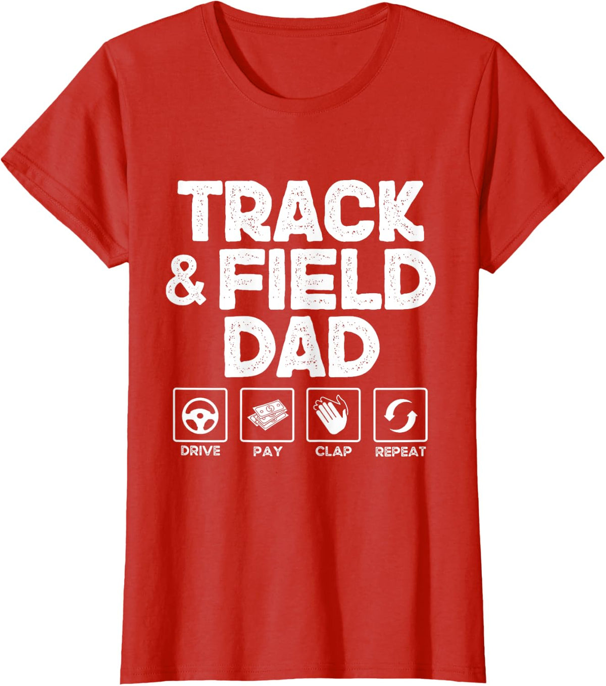 Track And Field Dad - Sport Supporting Dad Fathers Day T-Shirt - Red