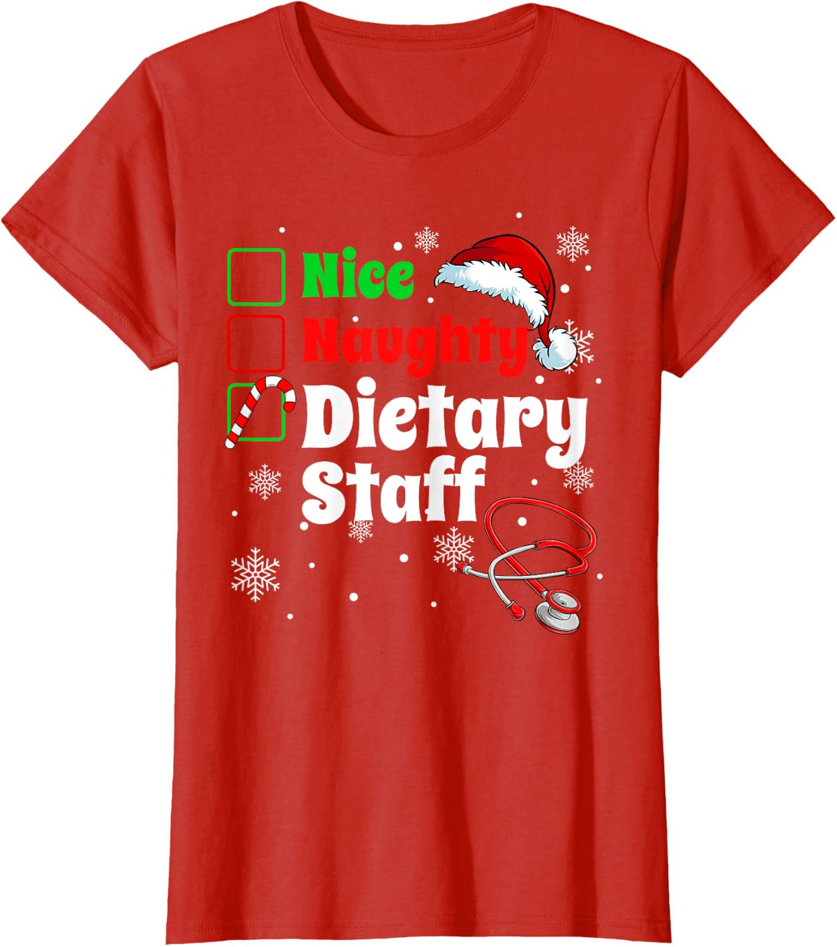 Funny Christmas Nice Naughty Dietary Staff Scrub Top Xmas T-Shirt - Red