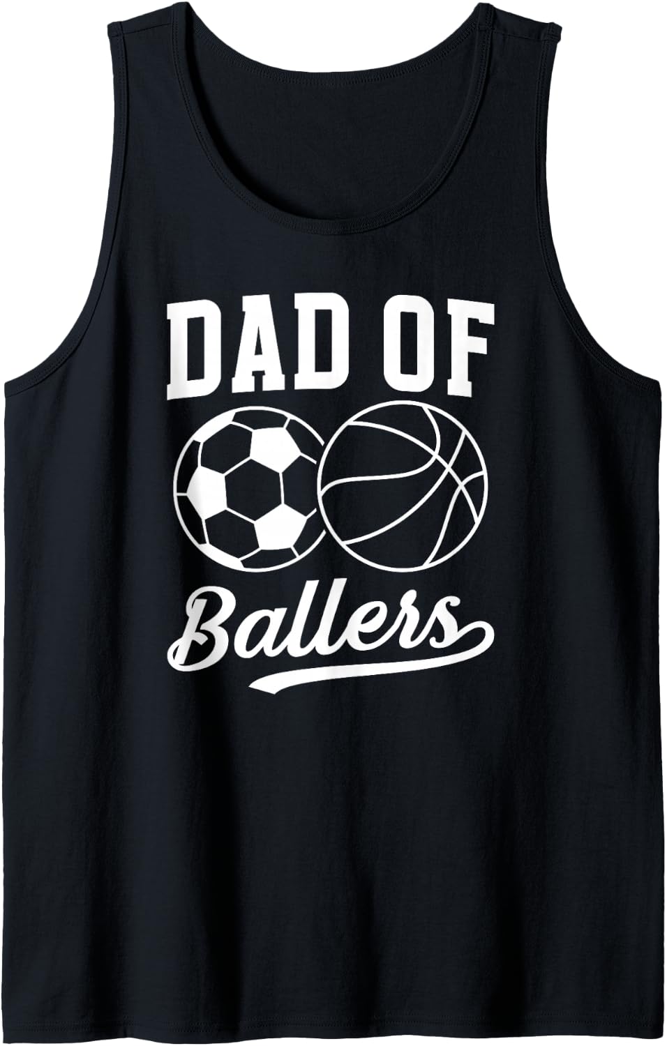Men's Dad of Ballers Proud Basketball Soccer Dad Sleeveless Tank Top - Black
