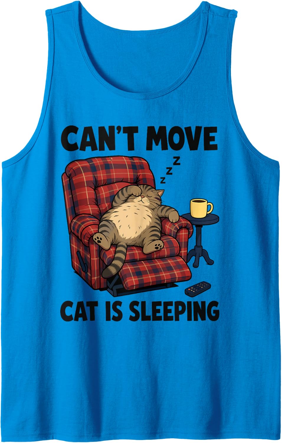 Cant Move Cat is Sleeping Cat Dad Recliner Sleeveless Tank Top - Sapphire Blue