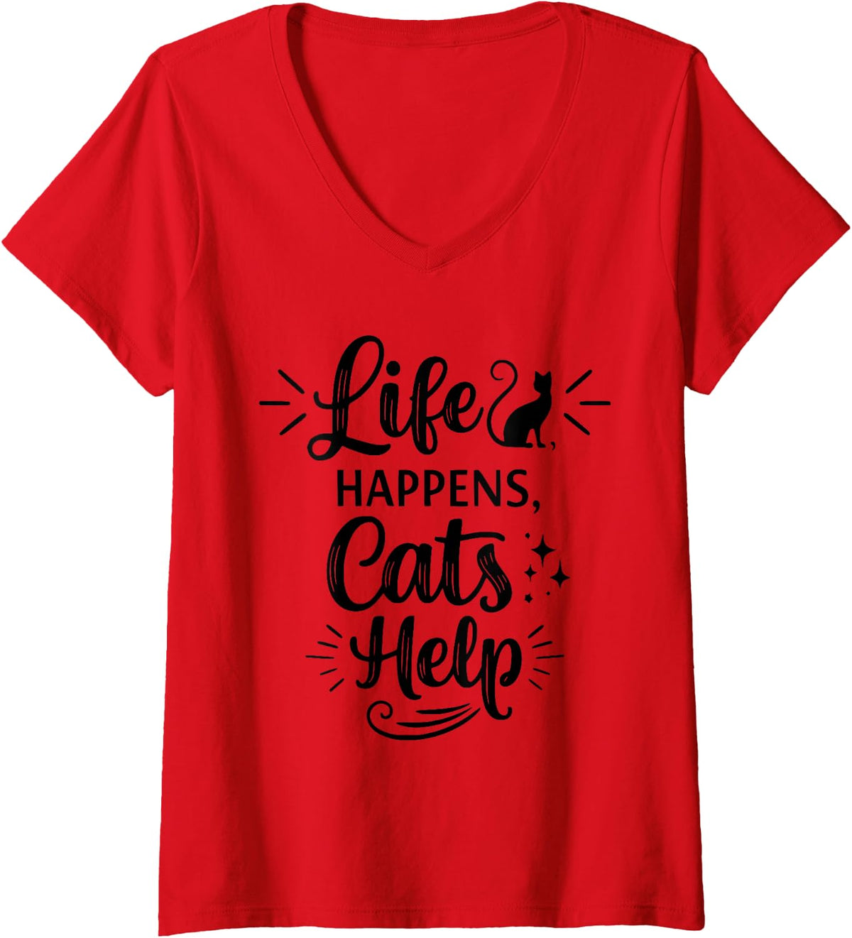 Women's Life Happens Cats Help - Funny Cat Lover Cat Moms Cat Dads V-Neck T-Shirt - Red