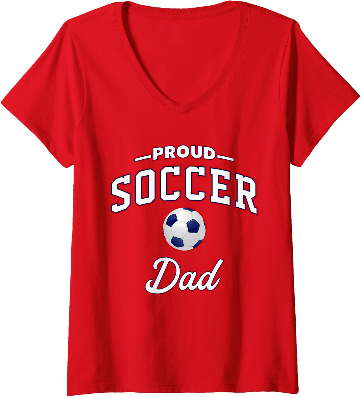 Women's Proud Soccer Dad V-Neck T-Shirt - Red