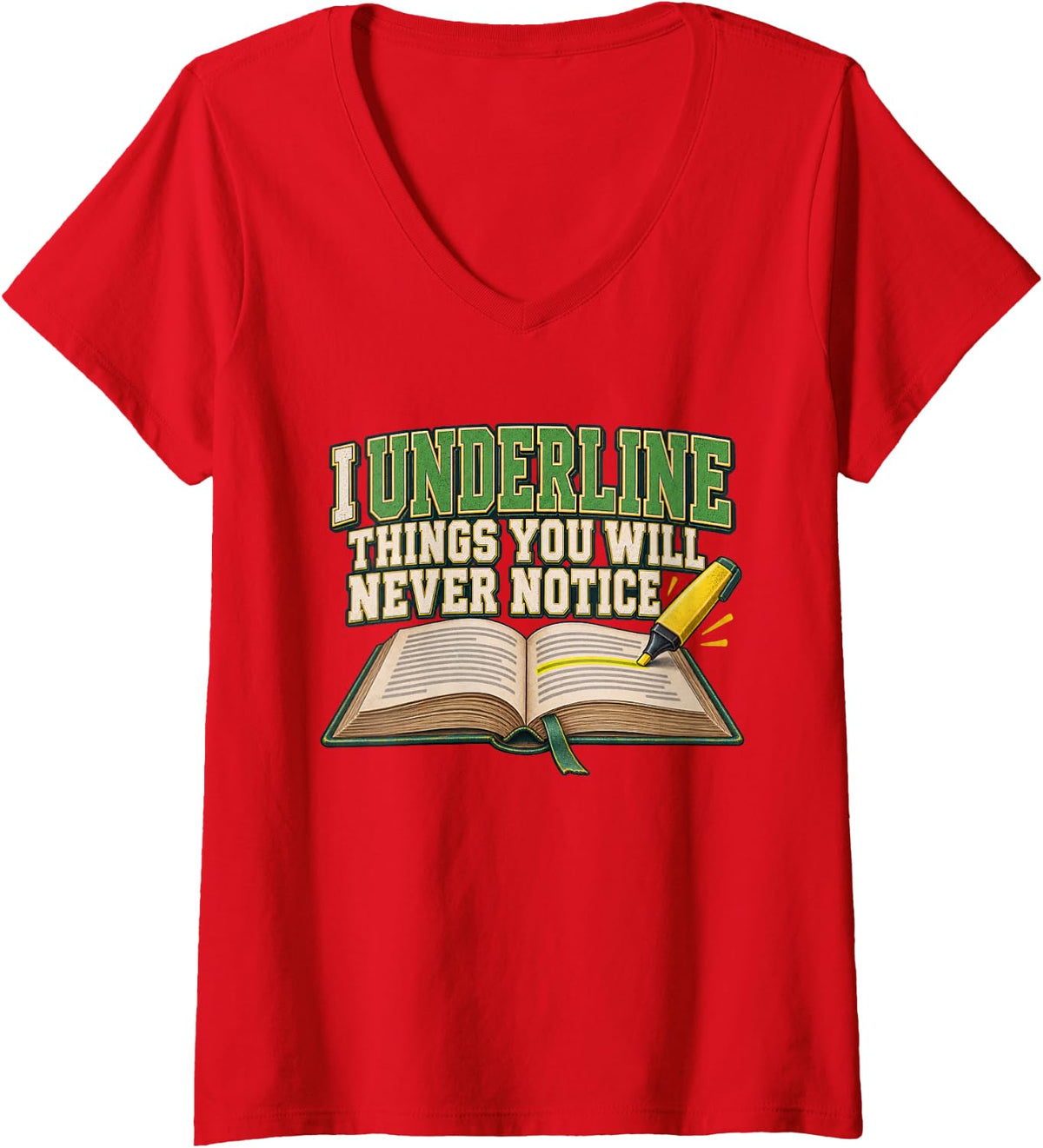 Women's I Underline Things You Will Never Notice English Teacher V-Neck T-Shirt - Red