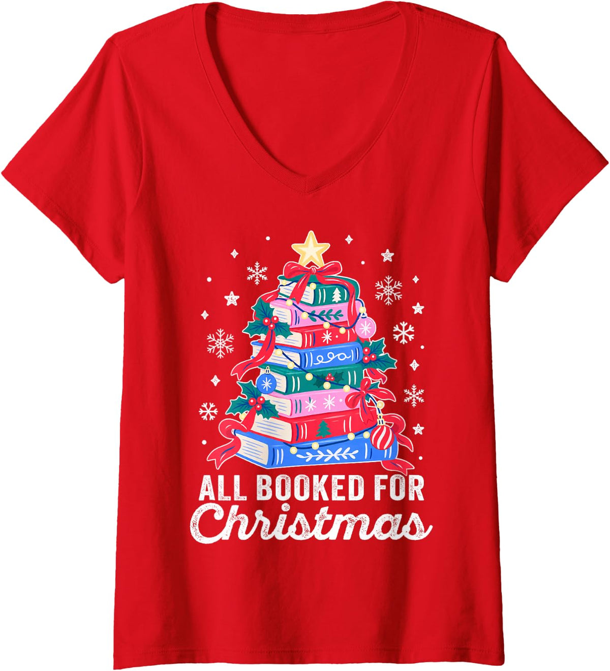 Women's All Booked for Christmas Tree Book Lover Teacher Librarian V-Neck T-Shirt - Red