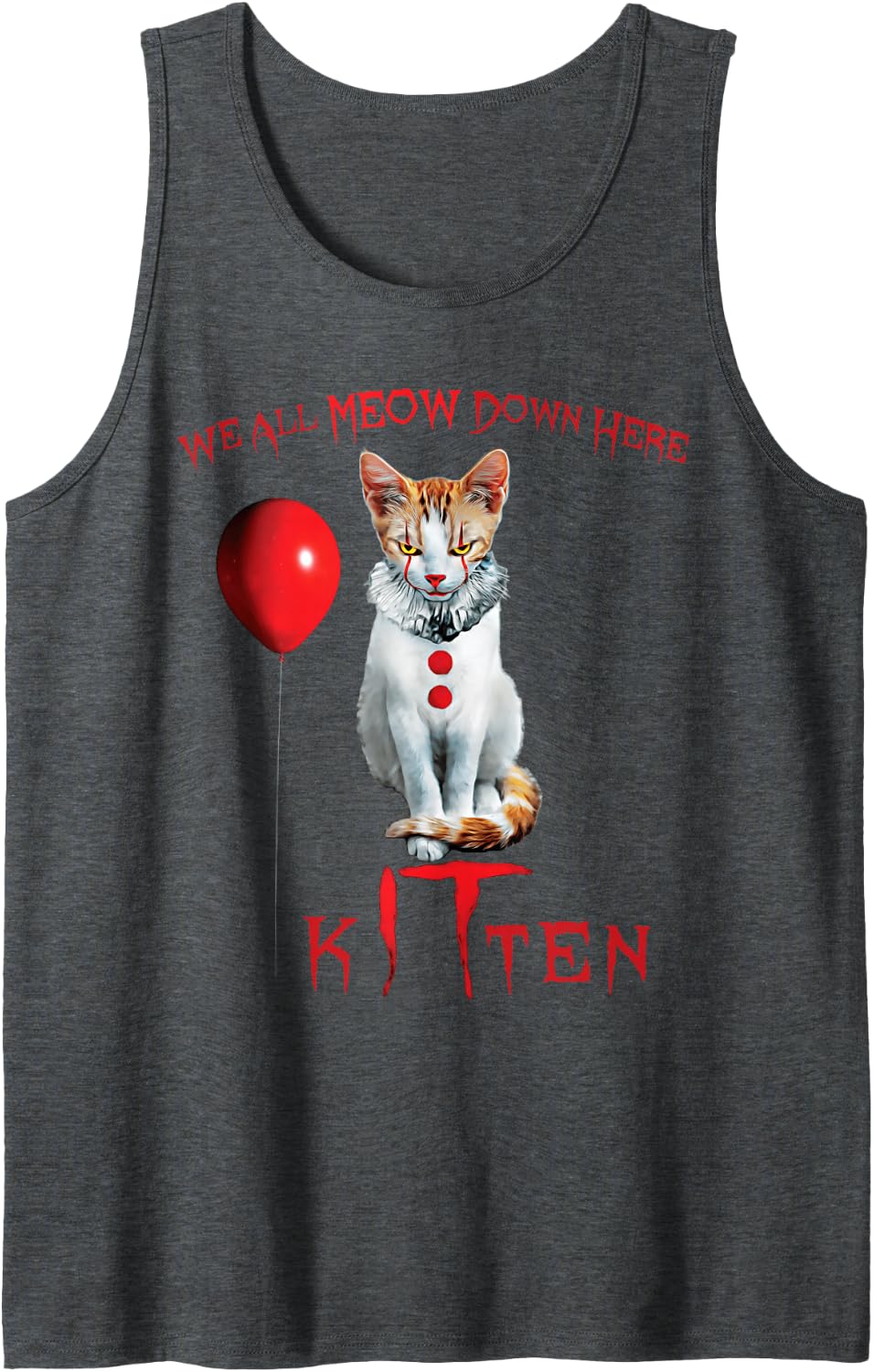 We All Meow Clown Cat Kitten Halloween Funny Cute Sleeveless Tank Top - Dark Heather Grey