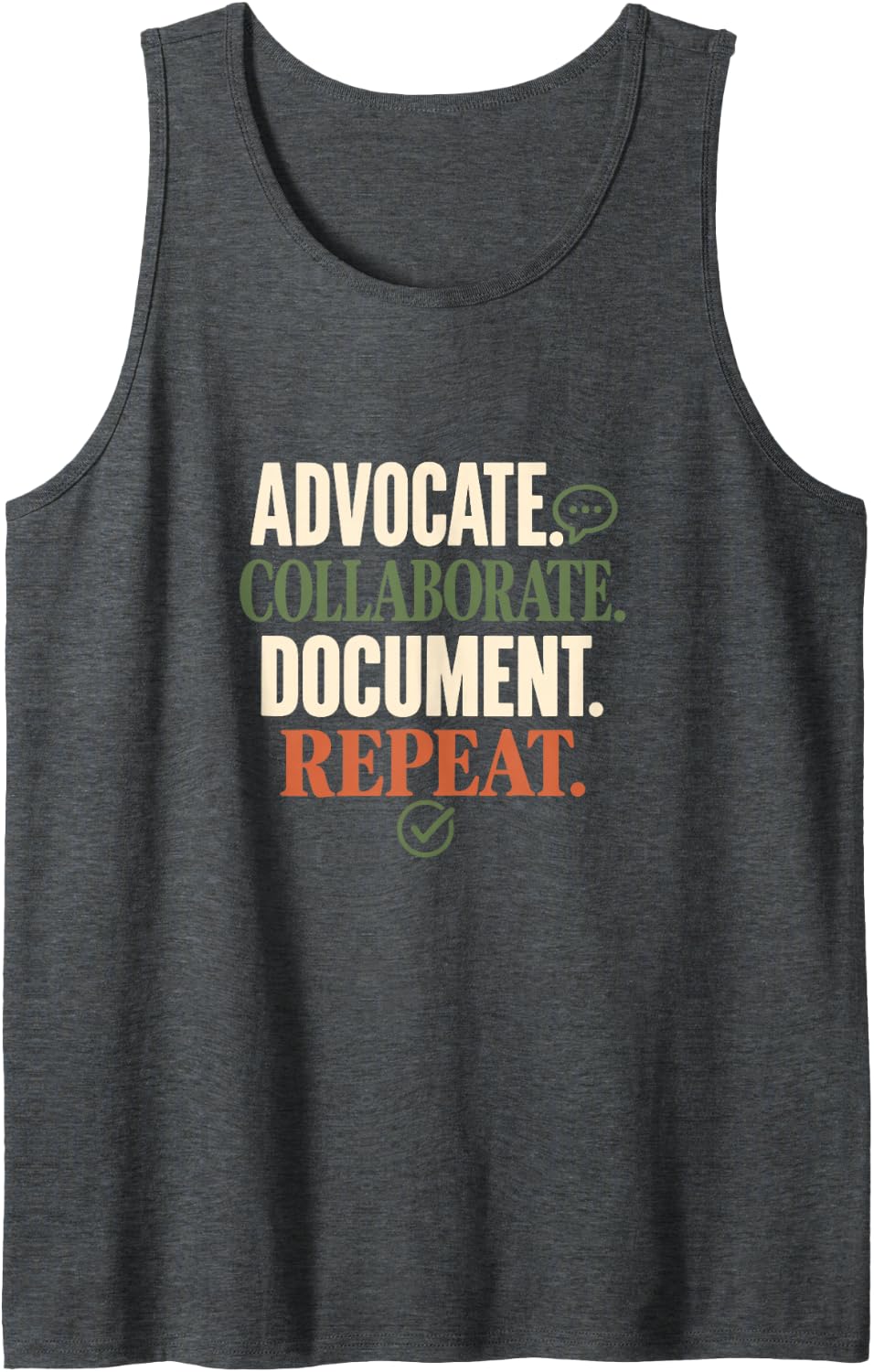 Advocate Collaborate Document Repeat IEP SPED Teacher Sleeveless Tank Top - Dark Heather Grey