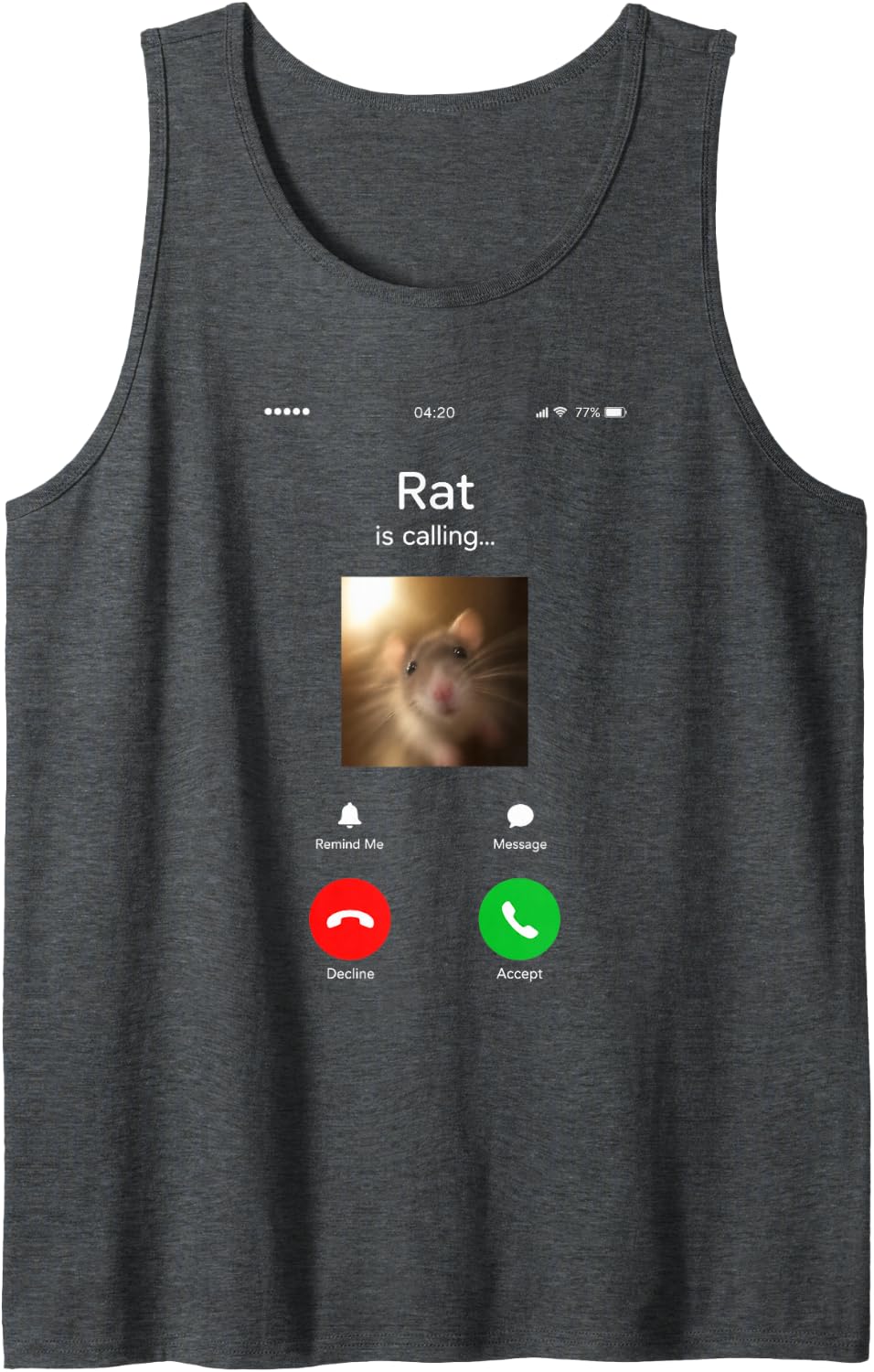 Rat is Calling Funny Nonsense Humor Sleeveless Tank Top - Dark Heather Grey