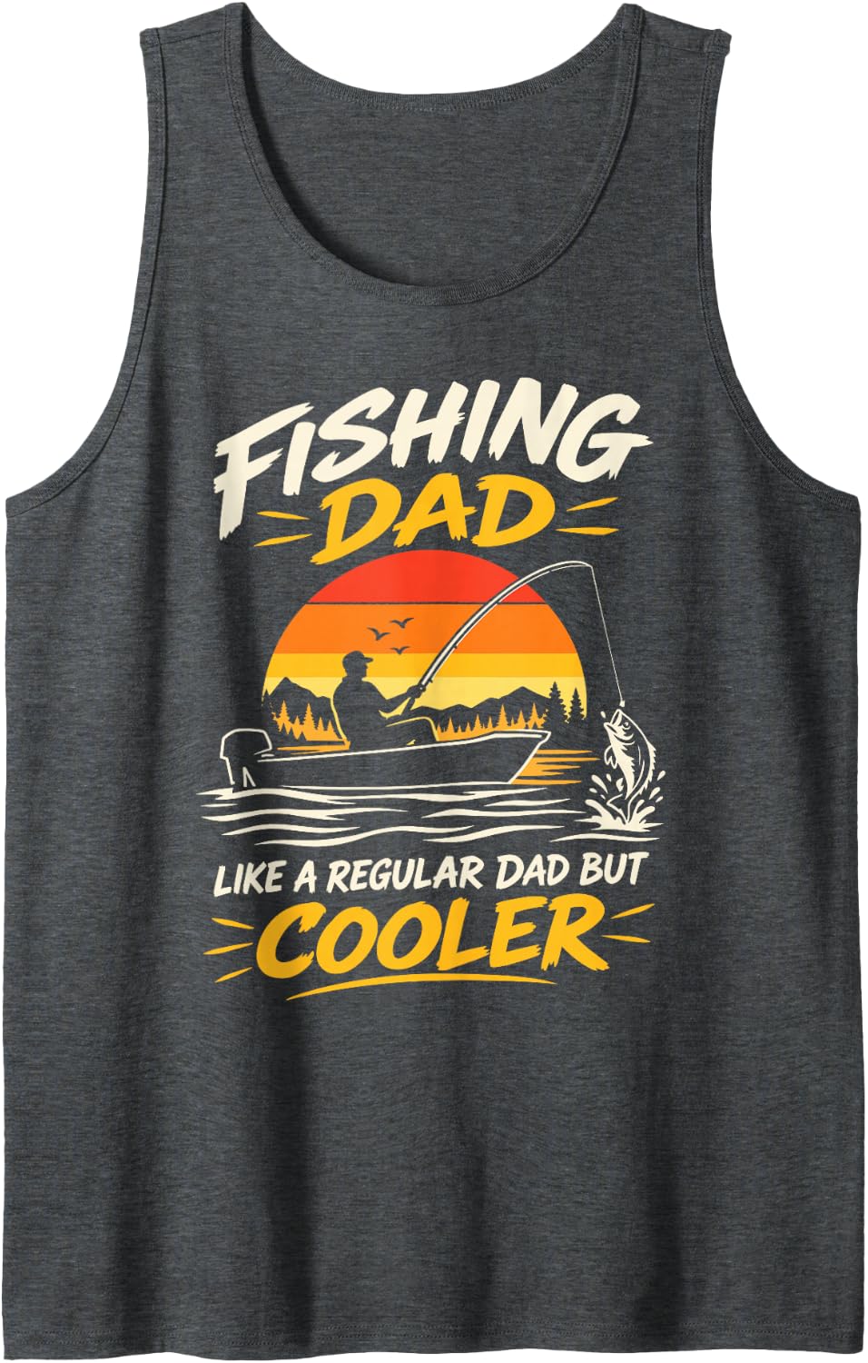 Men's Fishing Dad Like A Regular Dad But Cooler Sleeveless Tank Top - Dark Heather Grey