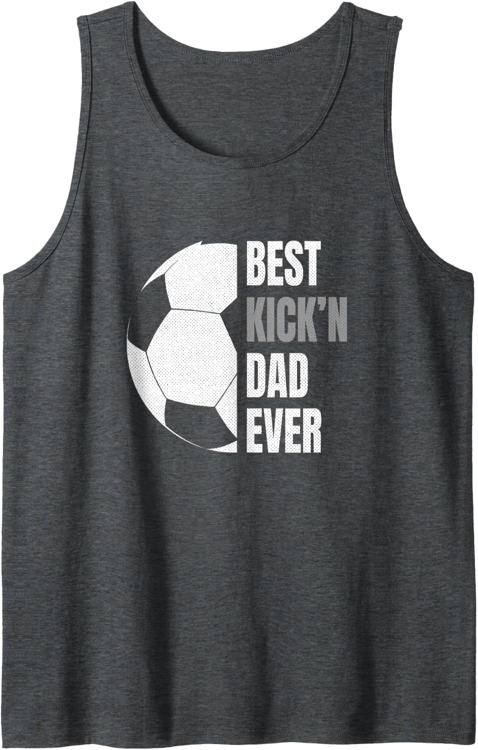 Men's Best Kick'n Dad Ever Funny Soccer Dad Sleeveless Tank Top - Dark Heather Grey