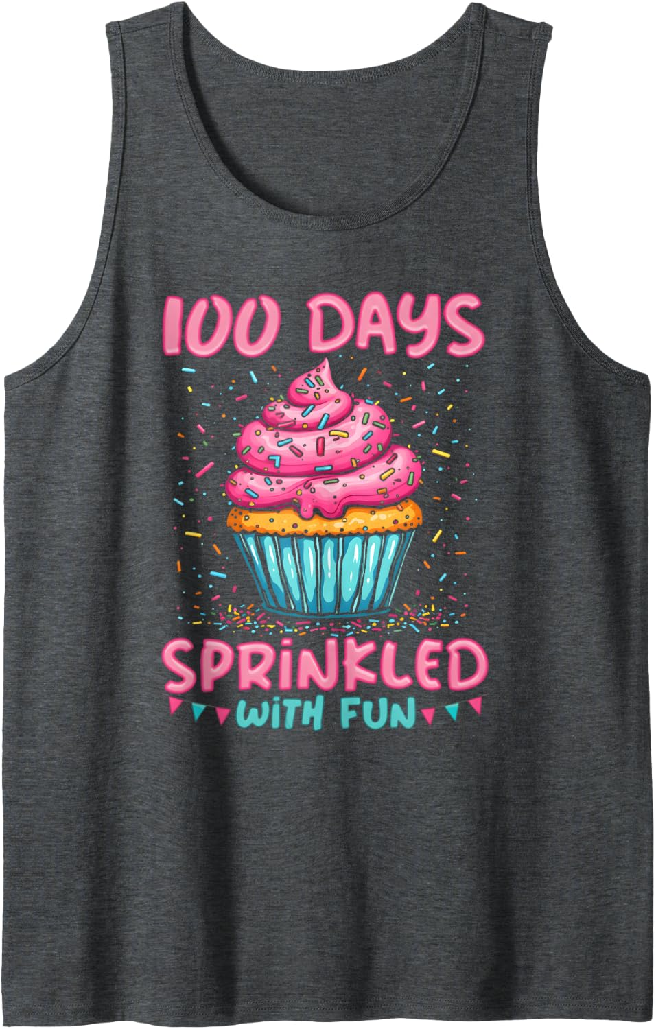 100 Days Sprinkled with Fun Cupcake 100th Day of School Girl Sleeveless Tank Top - Dark Heather Grey