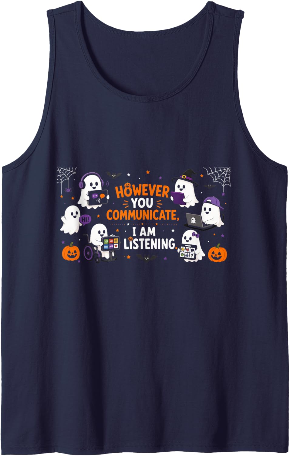 However You Communicate Am Listening Halloween Ghost Sleeveless Tank Top - Navy Blue