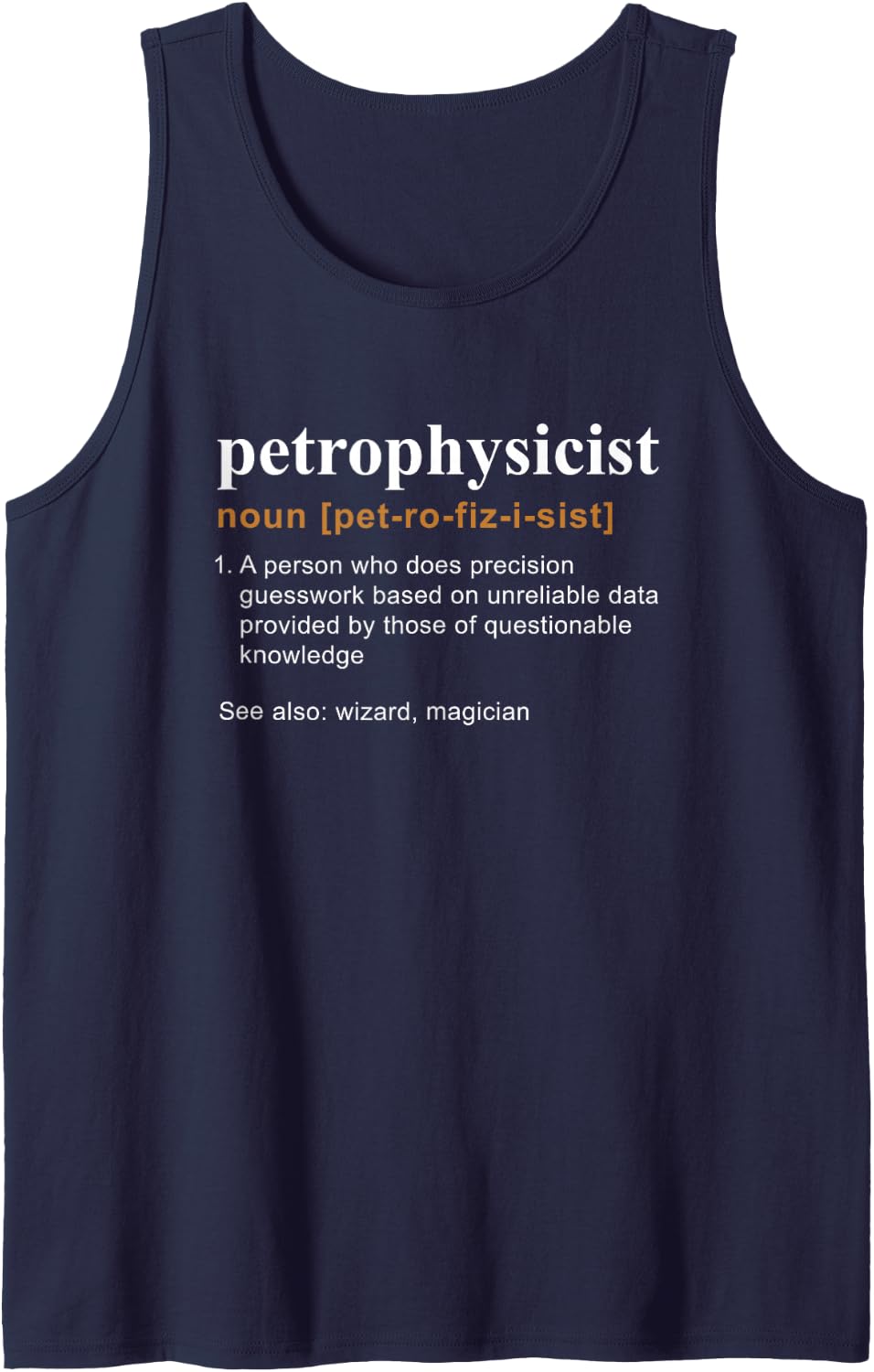 Petrophysics Funny Petrophysicist Definition Petroleum Sleeveless Tank Top - Navy Blue