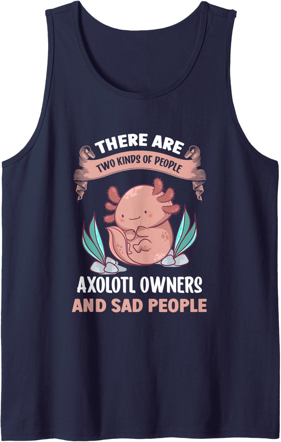 Axolotl Owner Kawaii Fish Axolotls Sleeveless Tank Top - Navy Blue