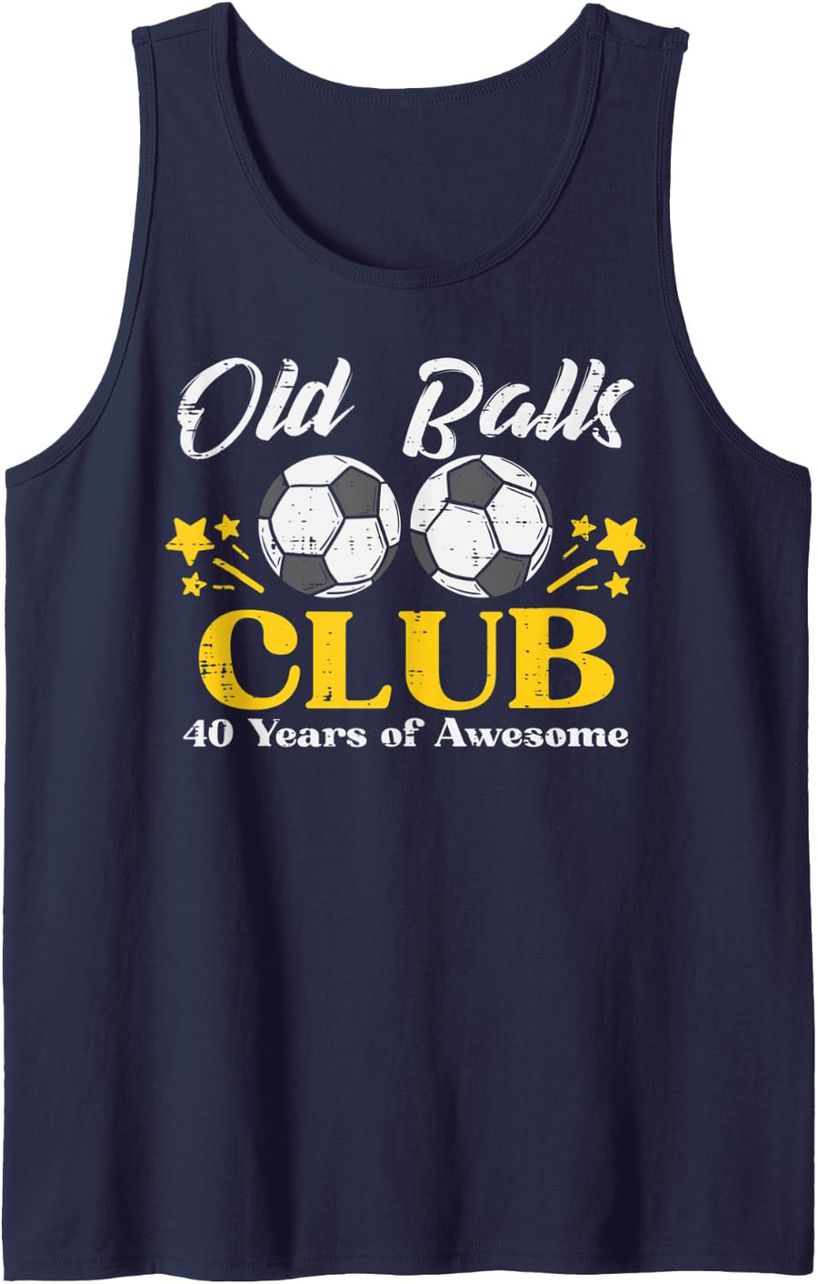 Mens Old Balls Club Soccer 40 Years Awesome 40th Birthday Men Tank Top - Navy Blue