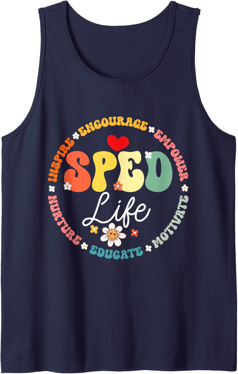 Special Education Teacher Inspirational SPED Life Teachers Sleeveless Tank Top - Navy Blue