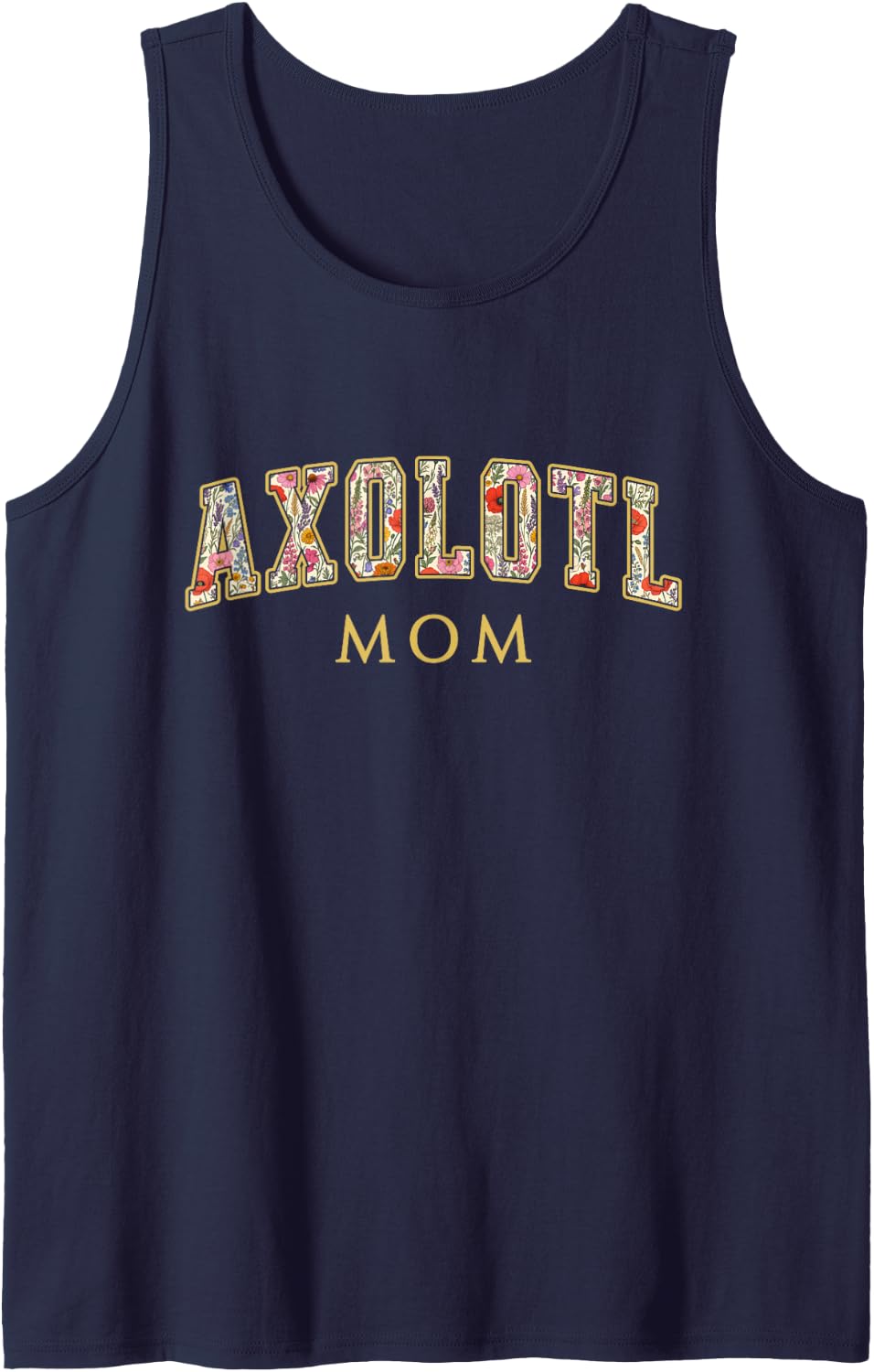 Axolotl Mom Wildflower Varsity Letters Axolotl Owner Sleeveless Tank Top - Navy Blue