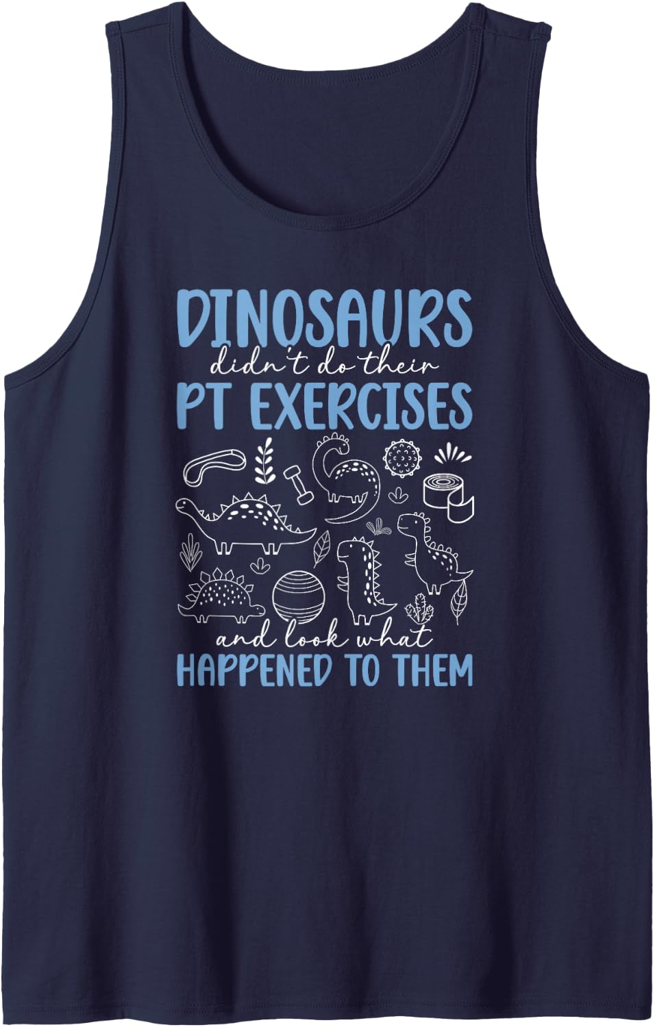 Funny PT Therapist Physical Therapist Appreciation Month Sleeveless Tank Top - Navy Blue