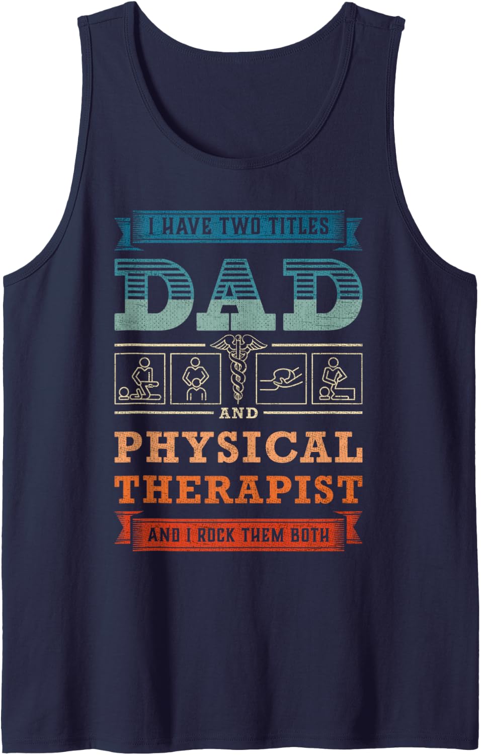 Physical Therapy Dad Physiotherapist Physical Therapist Dad Sleeveless Tank Top - Navy Blue