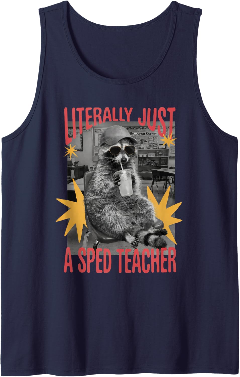 Literally Just A Sped Teacher Raccoon Special Education Sleeveless Tank Top - Navy Blue