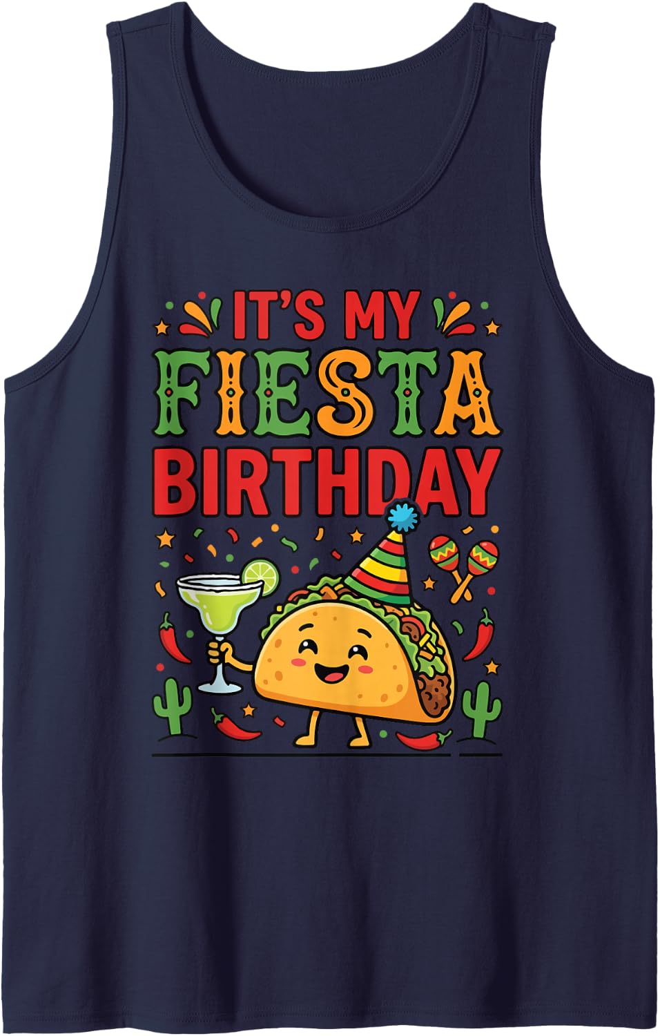 It’s My Fiesta Birthday Funny Taco Margarita Cinco De Mayo Tank Top - Navy Blue
