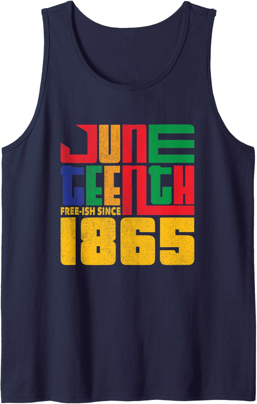 Juneteenth Free-ish Since 1865 Celebrate Black Freedom Tank Top - Navy Blue