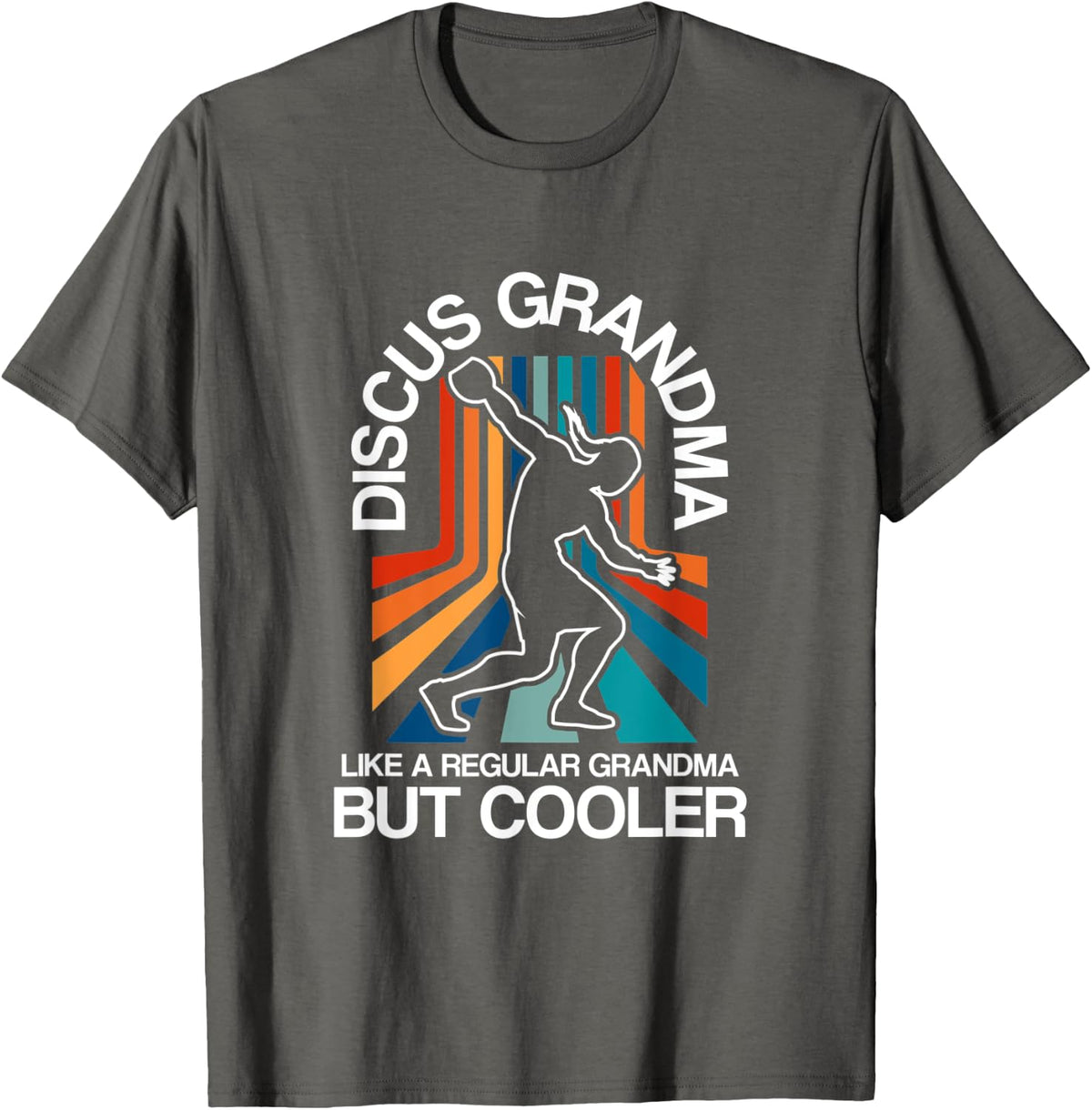 Throwing Discus Grandma Track And Field Thrower T-Shirt - Asphalt Grey