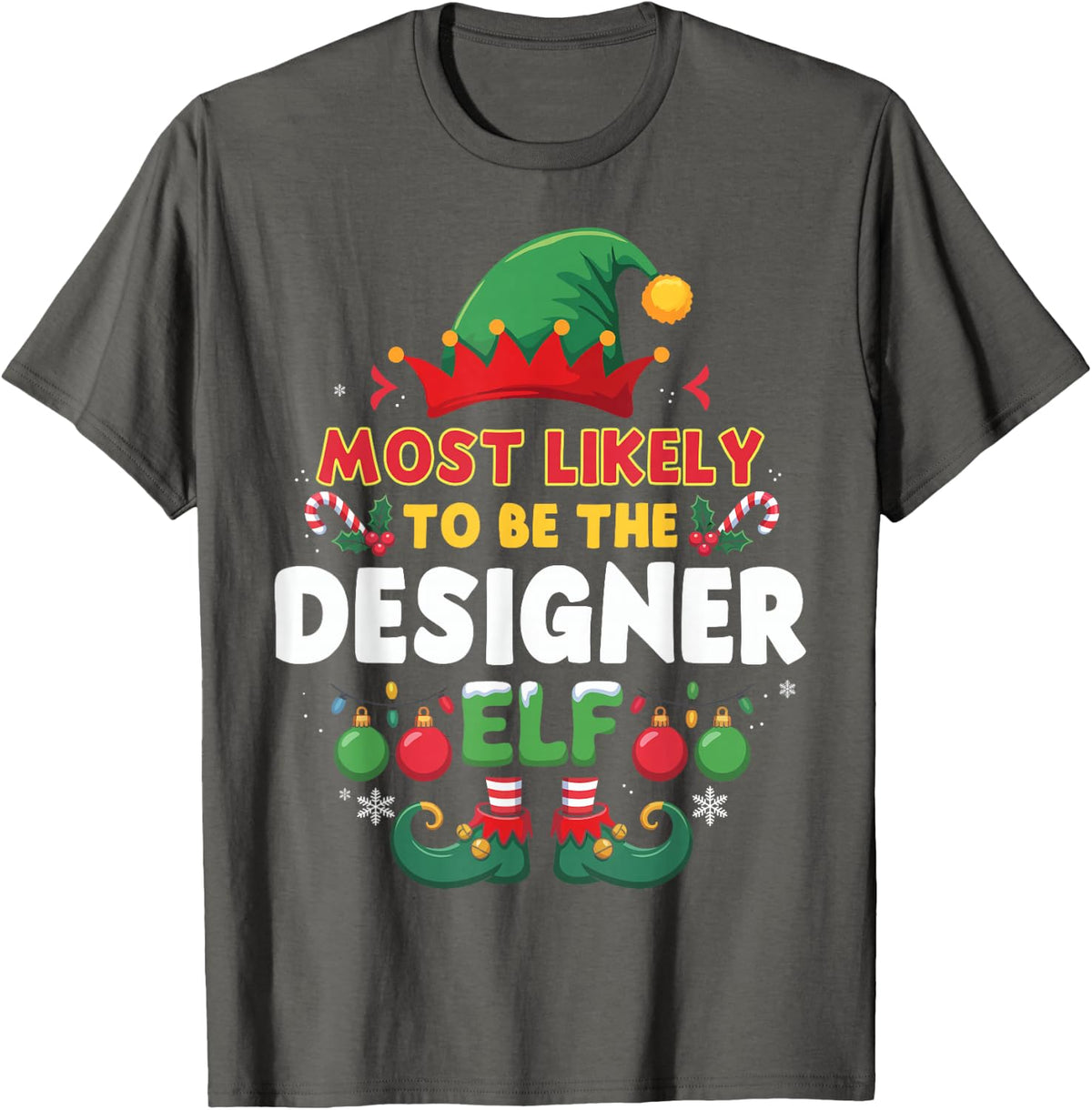 Christmas Elf Most Likely to Be The Designer Xmas T-Shirt - Asphalt Grey
