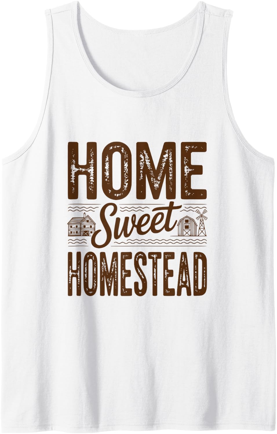 Homesteading Smallholding Home Sweet Homestead Farming Tank Top - White