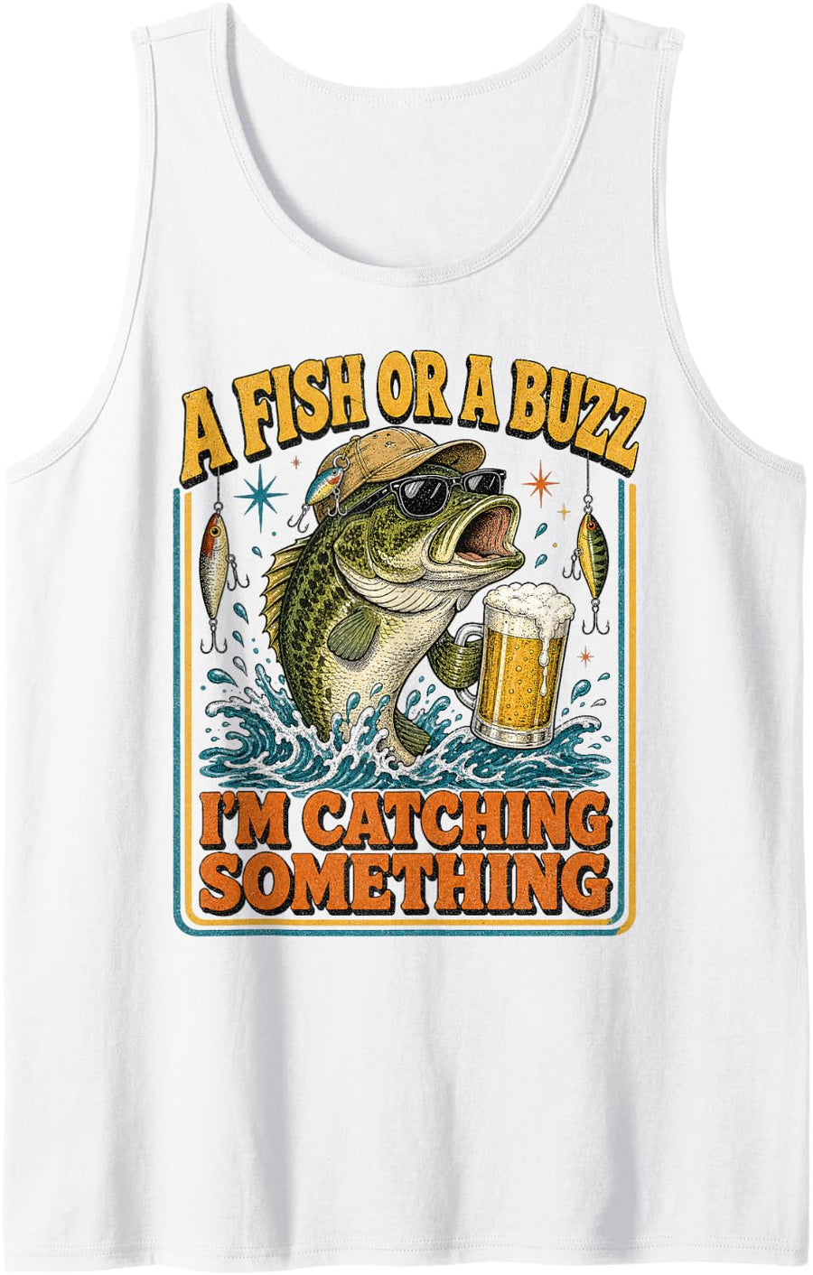 Men's Funny Fisherman A Fish Or A Buzz I'm Catching Something Men Sleeveless Tank Top - White