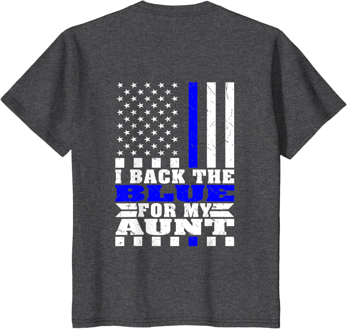 I Back The Blue For My Aunt - Proud Police Niece Nephew T-Shirt - Dark Heather Grey