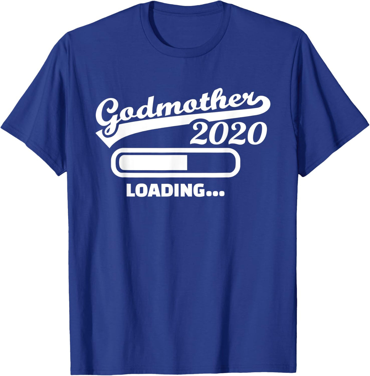 Godmother 2020 loading T-Shirt - Royal Blue