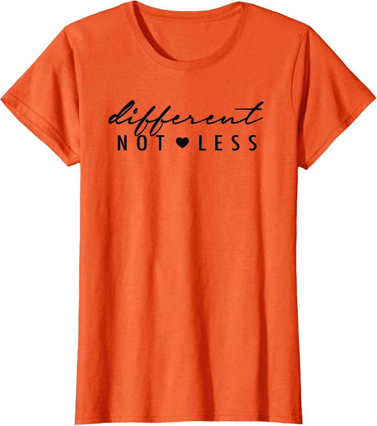 DIFFERENT NOT LESS Special Education Meme T-Shirt - Orange