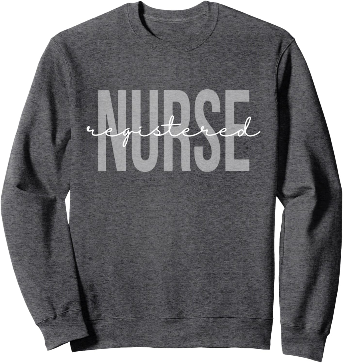 Registered Nurse RN Emergency Room Nurse Sweatshirt - Adult Unisex Dark Heather Grey
