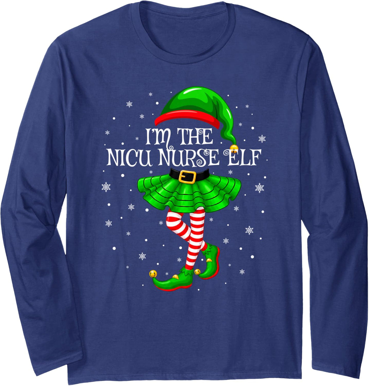 I'm the NICU Nurse Elf Matching Family Christmas Elf Squad Long Sleeve T-Shirt - Adult Unisex Navy Blue