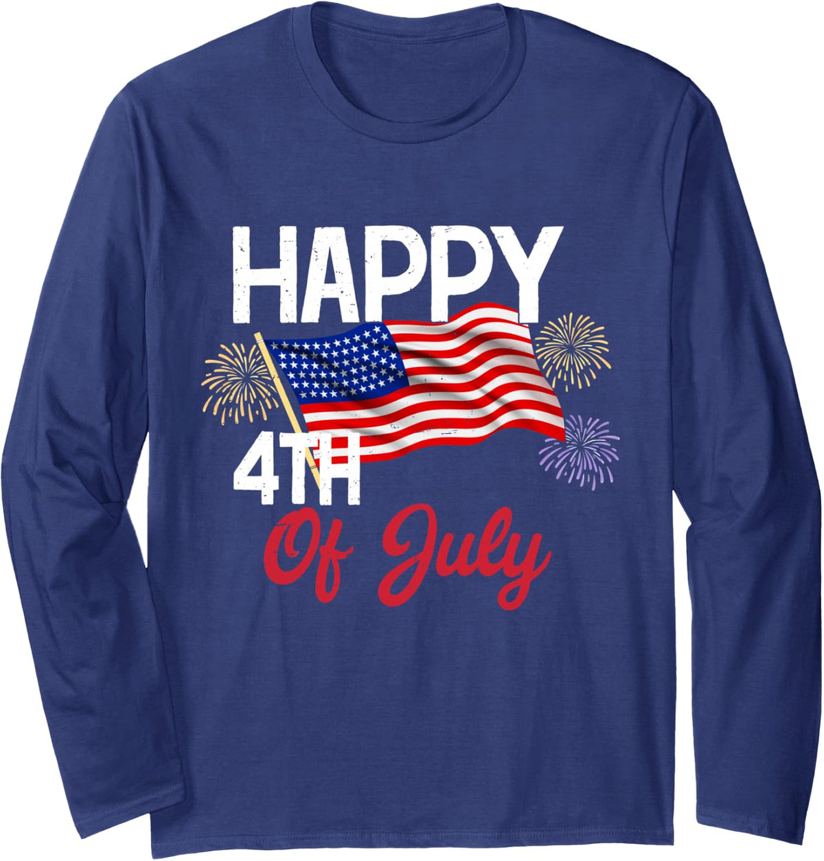 Happy 4th of July Patriotic American Flag USA Men Women Long Sleeve T-Shirt - Adult Unisex Navy Blue