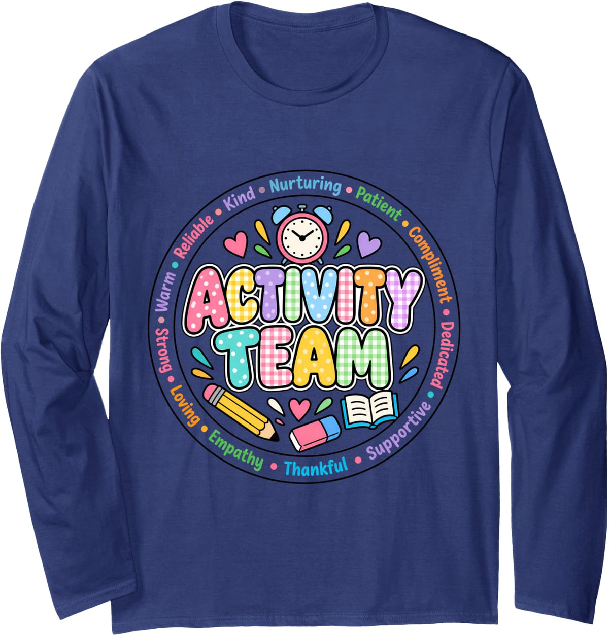 Activity Director Activity Professionals Week Healthcare Long Sleeve T-Shirt - Adult Unisex Navy Blue