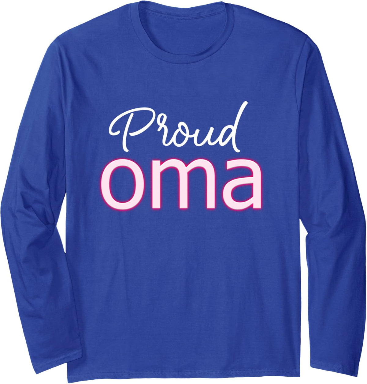 Proud Oma Shirt Deutschland Deutsche German Grandma Long Sleeve T-Shirt - Adult Unisex Royal Blue