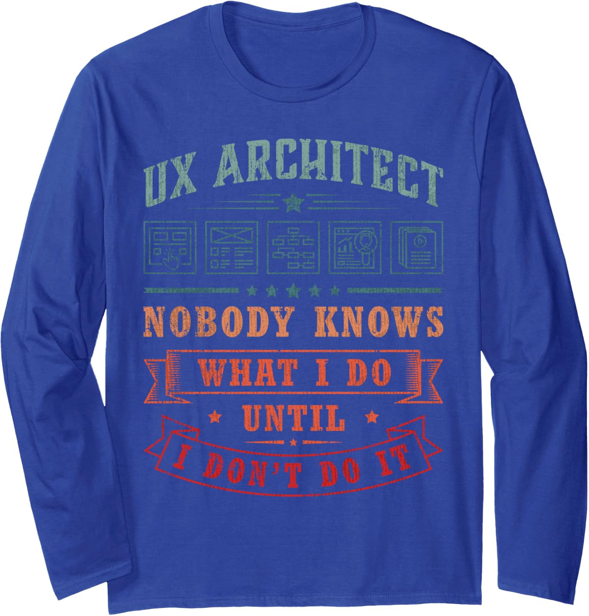 Vintage UX Specialist UX Developer UX Designer UX Architect Long Sleeve T-Shirt - Adult Unisex Royal Blue