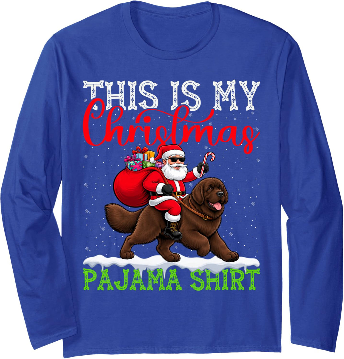 This is My Newfoundland Ugly Christmas Pajama Sweater Dog Long Sleeve T-Shirt - Adult Unisex Royal Blue