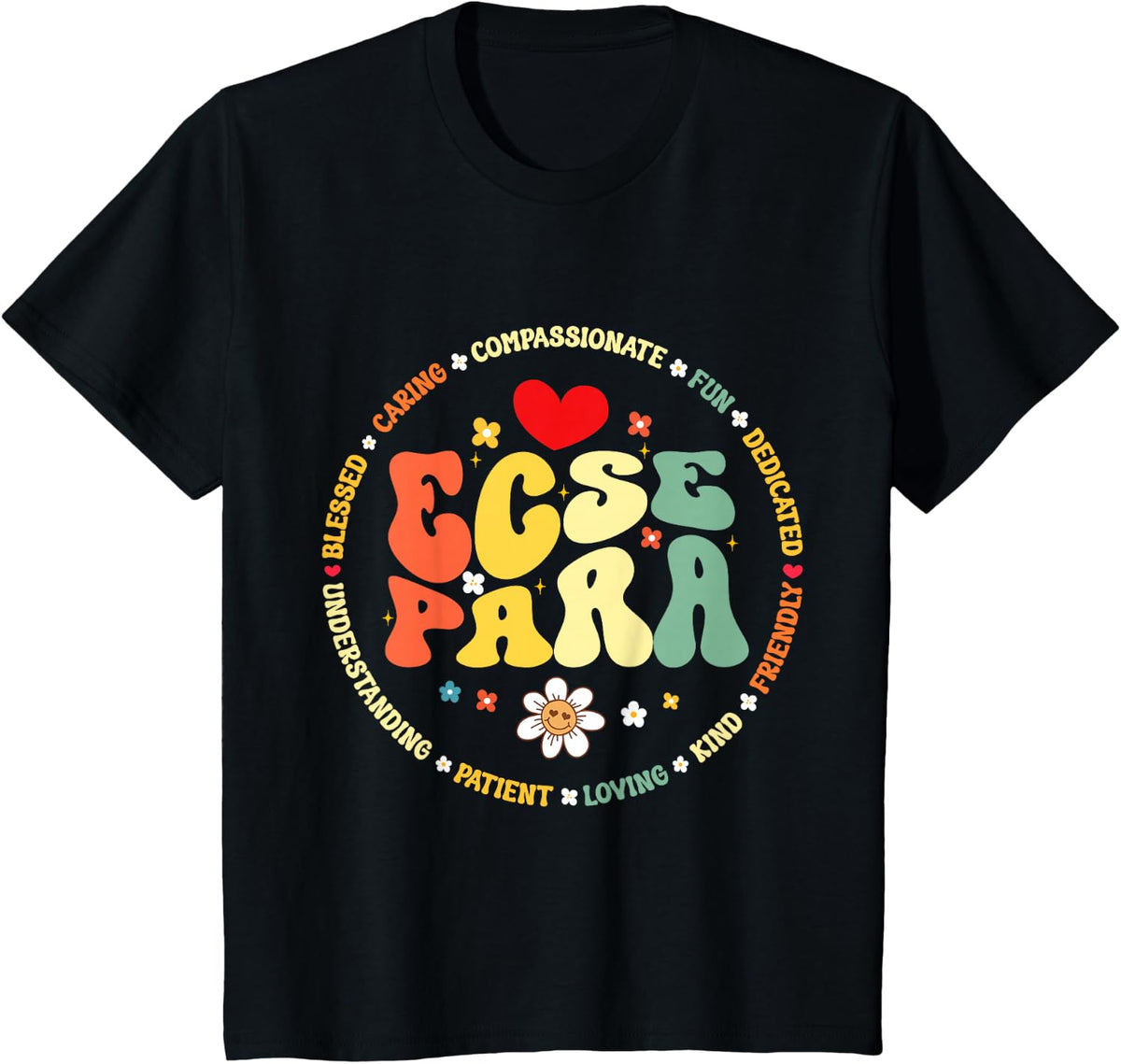 Groovy Early Childhood Special Education SPED ECSE Para T-Shirt - Black