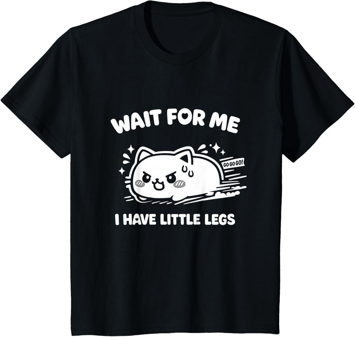 Funny Wait for Me I Have Little Legs Cute Running Cat T-Shirt - Black