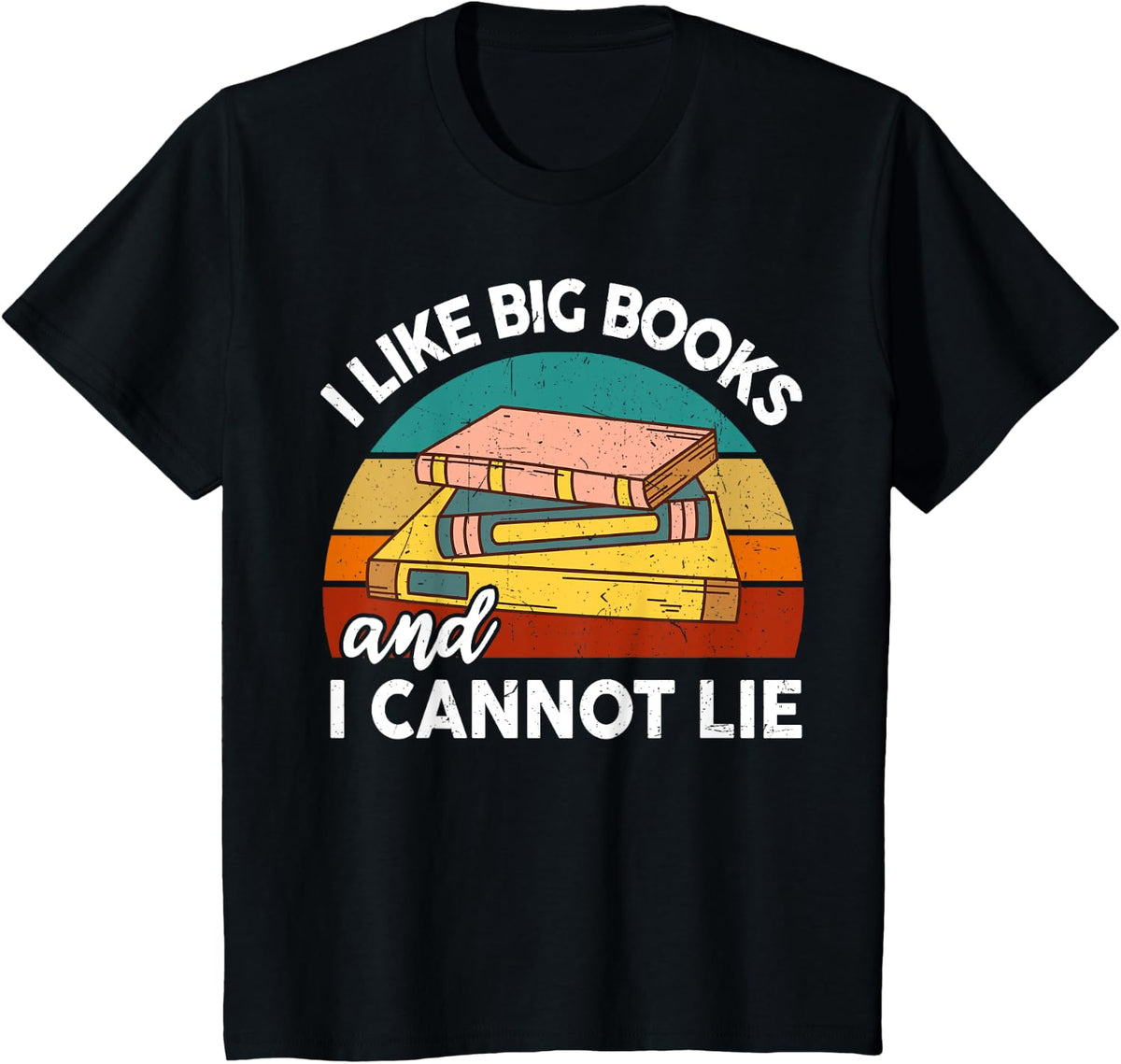 Funny I Like Big Books Cannot Lie Librarian Reading Teacher T-Shirt - Black