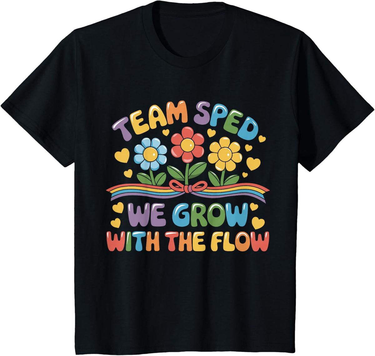 Team SPED We Grow with The Flow, Special Ed Teacher T-Shirt - Black