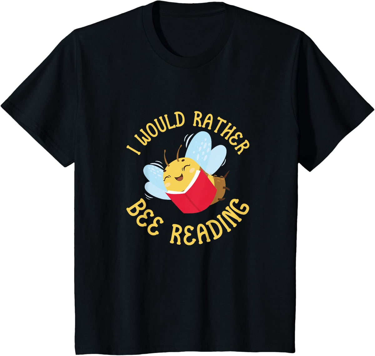 Bee Reader Funny I Would Rather Bee Reading Book Tees T-Shirts for Book Lovers - Black