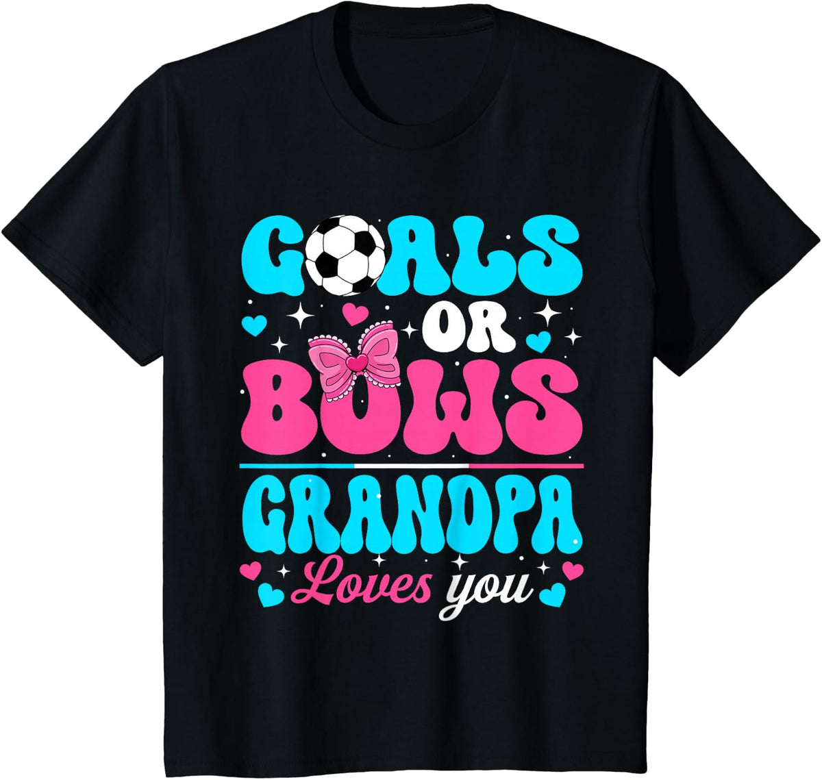 Gender Reveal Goals Or Bows Grandpa Loves You Soccer T-Shirt - Black