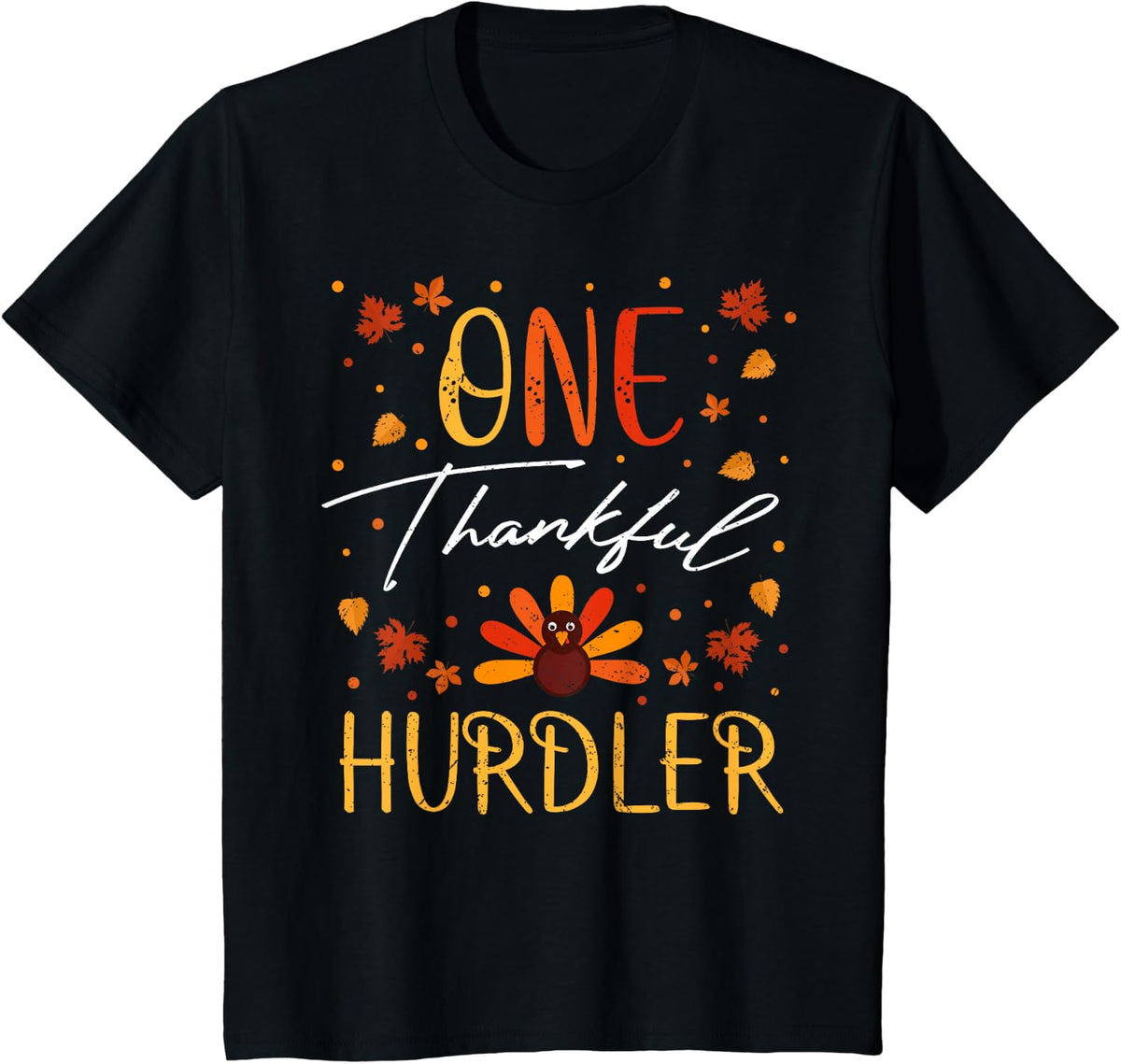 One Thankful Hurdler Thanksgiving Vintage Fall T-Shirt - Black