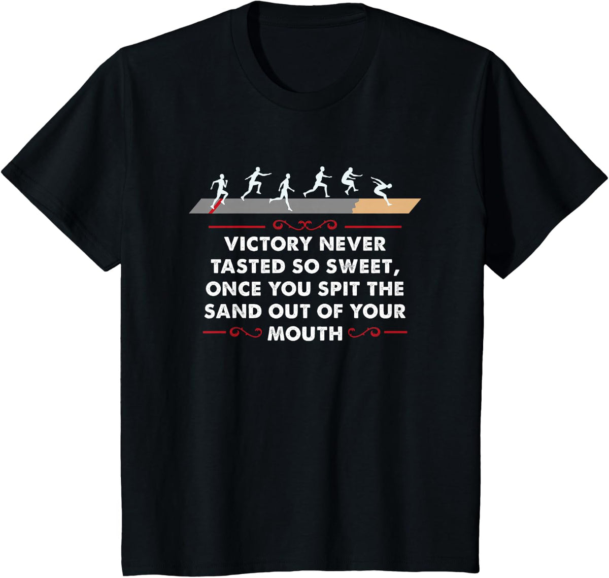 Victory Never Tasted So Sweet Triple Jump Track And Field T-Shirt - Black