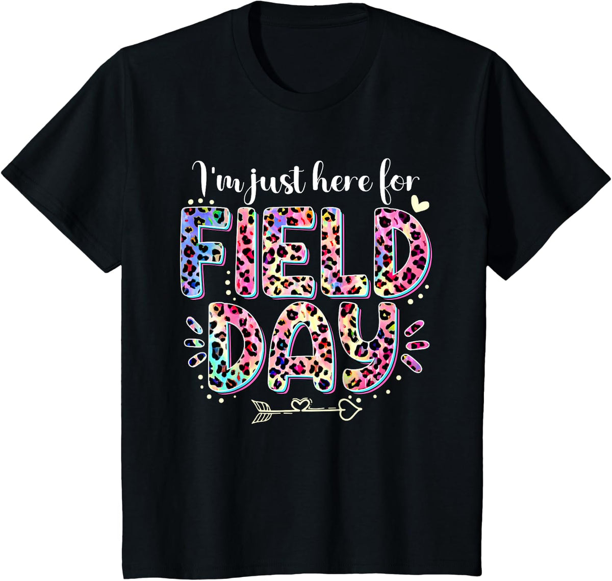 I'm Just Here For Field Day Leopard Tie Dye Last Day School T-Shirt - Black