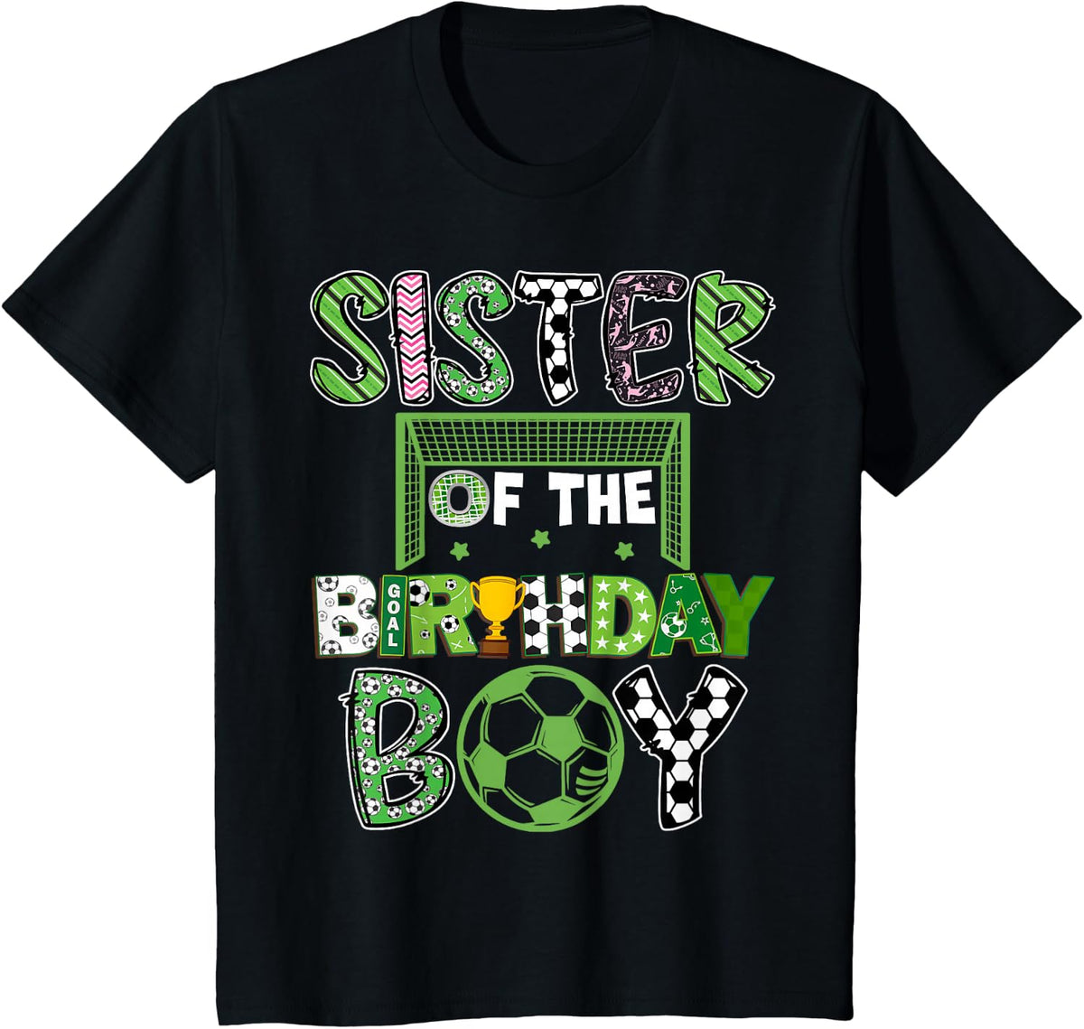 Sister Of The Birthday Boy Soccer Player Birthday T-Shirt - Black